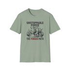Unstoppable Force T-Shirt