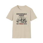 Unstoppable Force T-Shirt