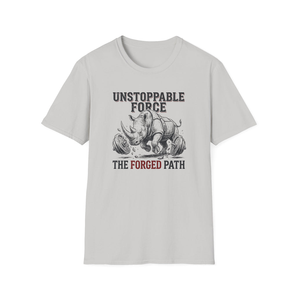 Unstoppable Force T-Shirt