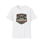 Total Domination T-Shirt