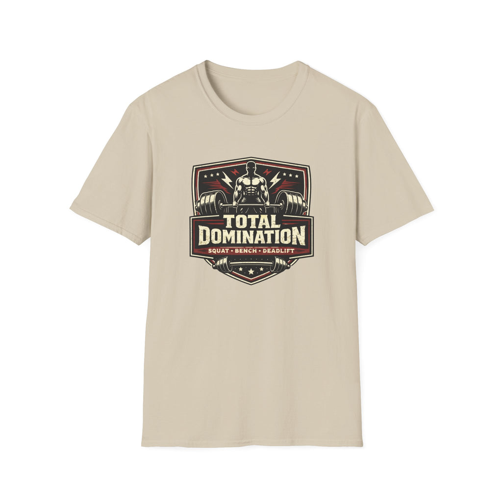 Total Domination T-Shirt